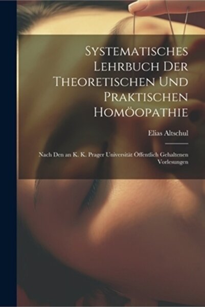 Legare Street Pr Systematisches Lehrbuch Der Theoretischen Und Praktischen Hom