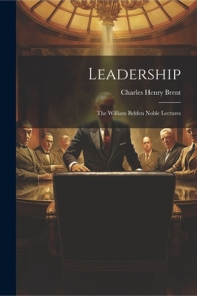 Legare Street Pr Conducerea: Prelegerile lui William Belden Noble