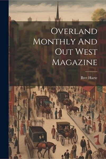 Legare Street Pr Revista lunară Overland și Out West