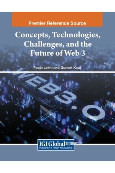 Igi Global Concepte, tehnologii, provocări și viitorul Web 3