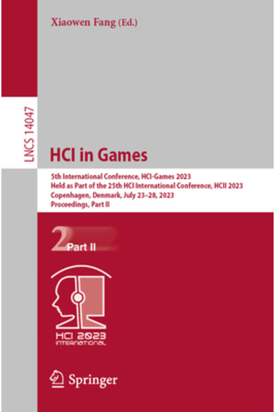 Springer Nature Hci în Jocuri: A 5-a Conferință Internațională Hci-Games 2023...