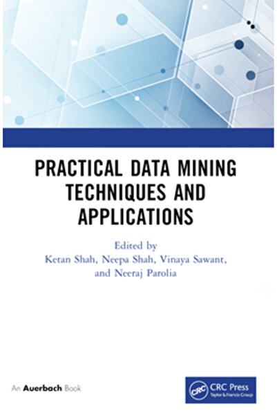 Auerbach Pubn Tehnici și aplicații practice de data mining