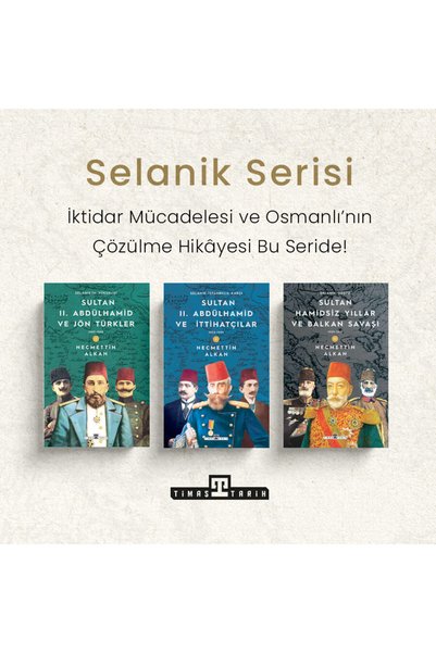 Timaş Yayınları Selanik Serisi - Necmettin Alkan