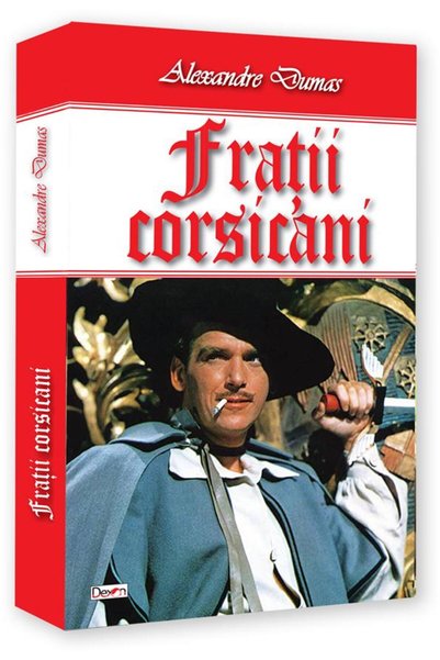 Editura Dexon Fratii corsicani, Alexandre Dumas