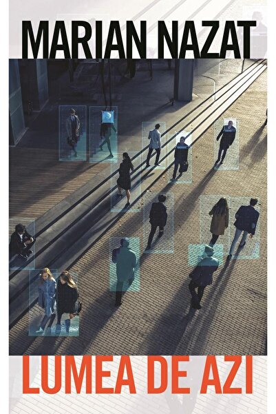 Editura Rao Books Lumea de azi, Marian Nazat