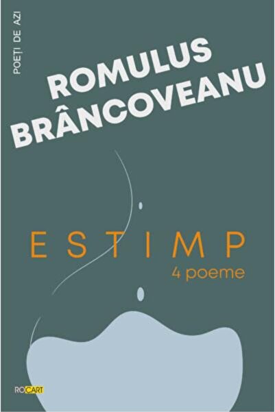 Editura Rocart Estimp. 4 poeme, Romulus Brancoveanu
