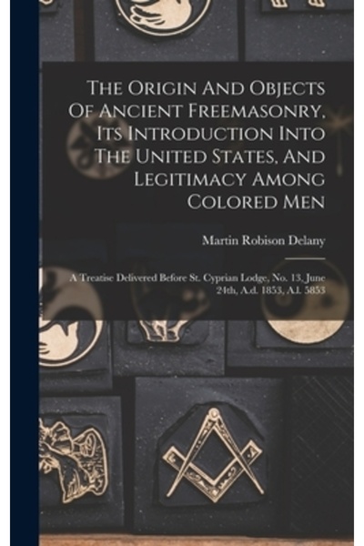 Legare Street Pr Originea și obiectivele francmasoneriei antice, introducerea sa în Statele Unite și legitimitatea sa