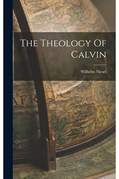 Legare Street Pr Teologia lui Calvin