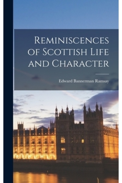 Legare Street Pr Amintiri ale vieții și caracterului scoțien