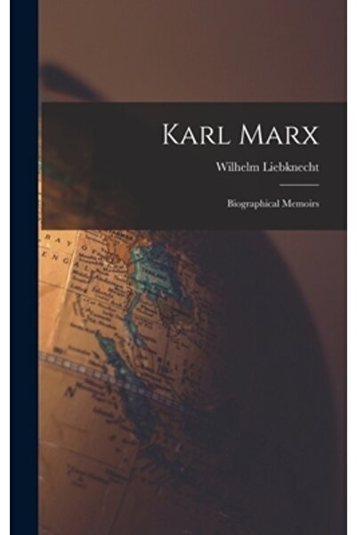 Legare Street Pr Karl Marx: Memorii biografice