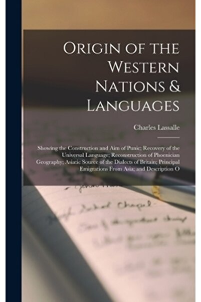 Legare Street Pr Originea națiunilor și limbilor occidentale: Prezentarea construcției și scopului limbii punice; Recuperarea limbii