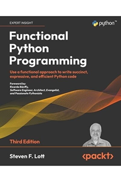 Packt Pub Programare funcțională în Python - Ediția a treia: Folosește o abor...