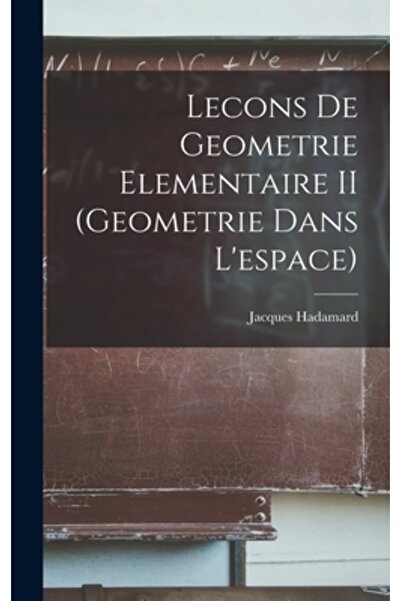 Legare Street Pr Lecons De Geometrie Elementaire II (Geometrie Dans L'espace)