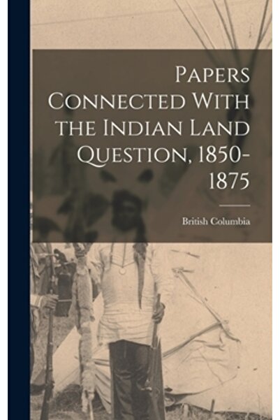 Legare Street Pr Documente legate de chestiunea funciară indiană, 1850-1875