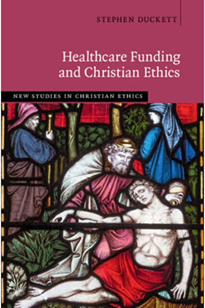 Cambridge Finanțarea asistenței medicale și etica creștină