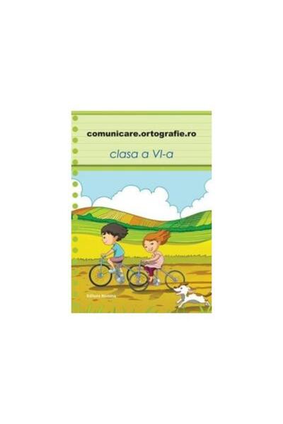 Editura Nomina Comunicare.ortografie.ro - clasa a VI-a (editia 20