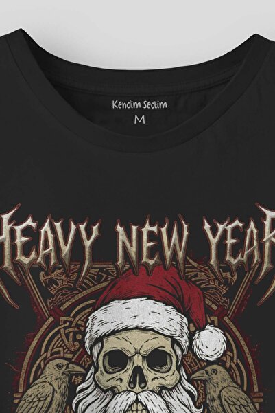 Kendim Seçtim New Year Printed T-Shirt Heavy New Year New Year Christmas Merry Christmas Metal Music Black T-Shirt