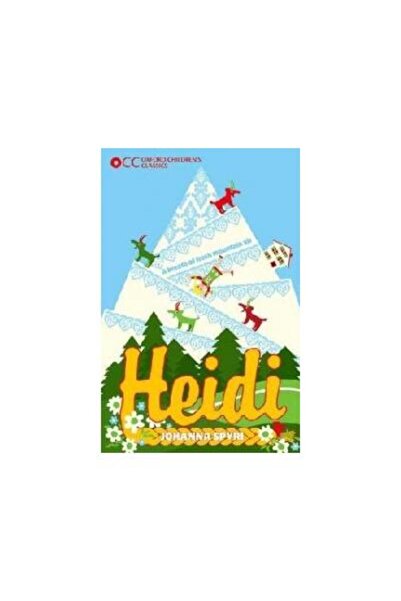OXFORD UNIVERSITY PRESS Oxford Children's Classics: Heidi, Johanna Spyri