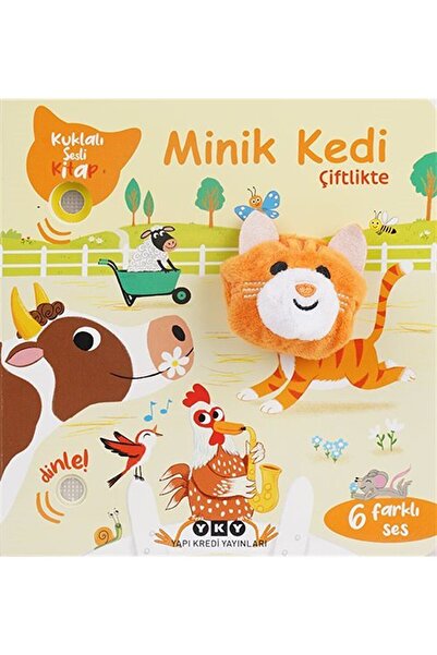 Yapı Kredi Yayınları Minik Kedi Çiftlikte (Kuklalı Sesli Kitap)
