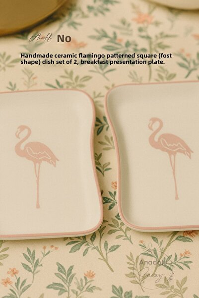 Anadolu Saray Handmade Ceramic Set of 2 Flamingo Patterned Square (Toast Shape) Plates | Breakfast Presentation Plate