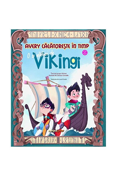 Corint Avery călătorește prin timp. O zi cu vikingii - Jacopo Olivieri