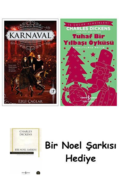 TÜRKİYE İŞ BANKASI KÜLTÜR YAYINLARI Karnaval + Tuhaf Bir Yılbaşı Öyküsü + Bir...