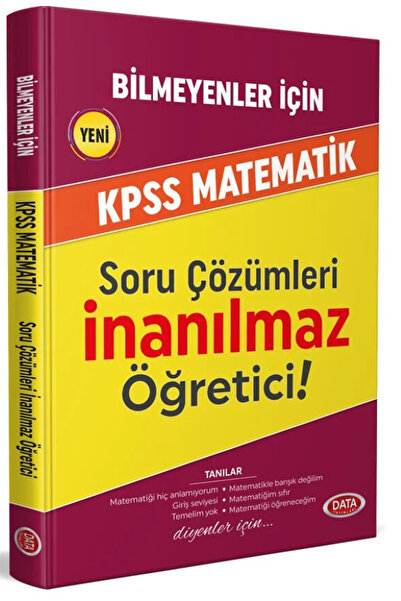 Data Yayınları DATA KPSS Bilmeyenler İçin Matematik Soru Çözümleri İnanılmaz ...