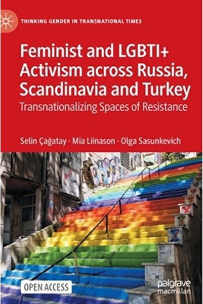 Palgrave Macmillan Ltd Activism feminist și LGBT+ în Rusia, Scandinavia și Tu...
