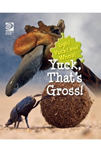 World Book Inc Yuck, asta e scârbos!