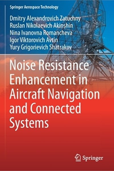 Springer Nature Îmbunătățirea rezistenței la zgomot în navigația aeronavelor ...