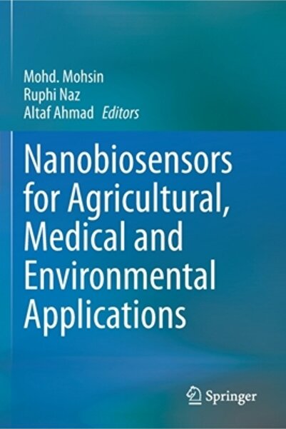 Springer Nature Nanobiosenzori pentru aplicații agricole, medicale și de mediu