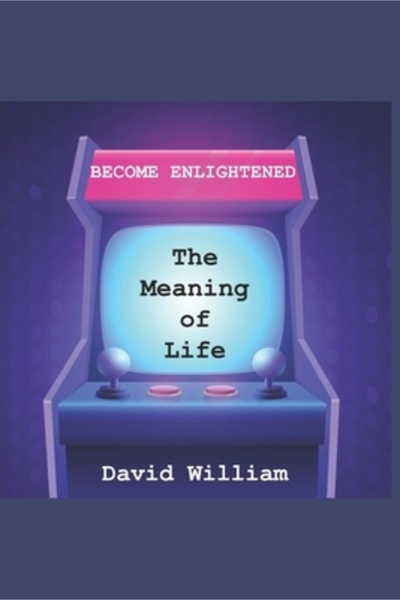 Natl Lib Of New Zealand Become Enlightened: The Meaning of Life