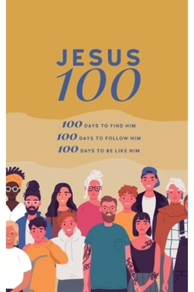 Grosvenor House Pub Ltd Jesus 100: 100 days to find him, to follow him and to...