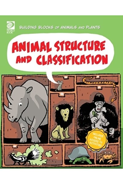 World Book Inc Structura și clasificarea animalelor