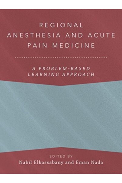 Oxford Univ Pr Anestezie regională și medicina durerii acute: o abordare a în...