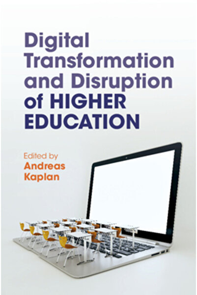 Cambridge Digital Transformation and Disruption of Higher Education