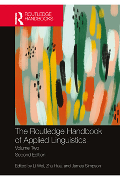 Routledge Manualul de lingvistică aplicată: Volumul doi: Lingvistică aplicată...