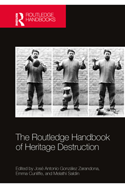 Routledge Manualul distrugerii patrimoniului