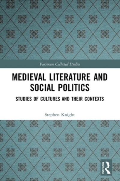 Routledge Literatură medievală și politică socială: studii despre culturi și contextele acestora