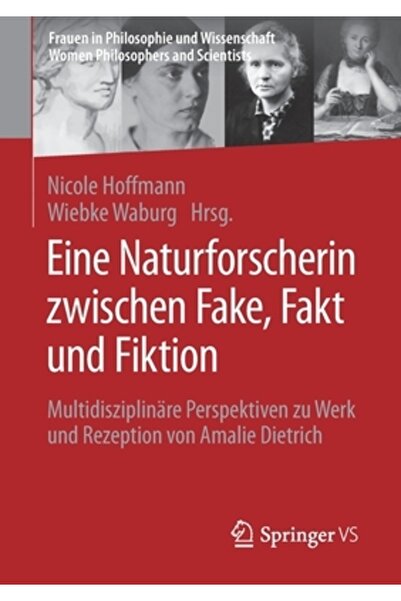 Springer Vs Eine Naturforscherin Zwischen Fake, Fakt Und Fiktion: Multidisziplin