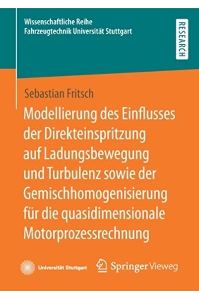 Springer Vieweg Modellierung des Einflusses der Direkteinspritzung auf Ladung...