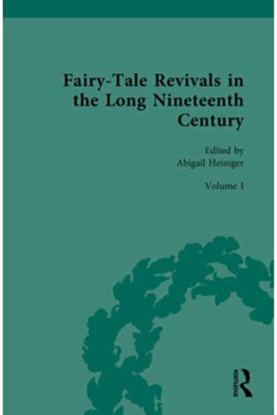 Routledge Basme de la margini în timpul lungului secol al XIX-lea: Volumul I:...