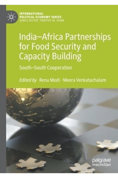 Palgrave Macmillan Ltd Parteneriate India-Africa pentru securitatea alimentar...