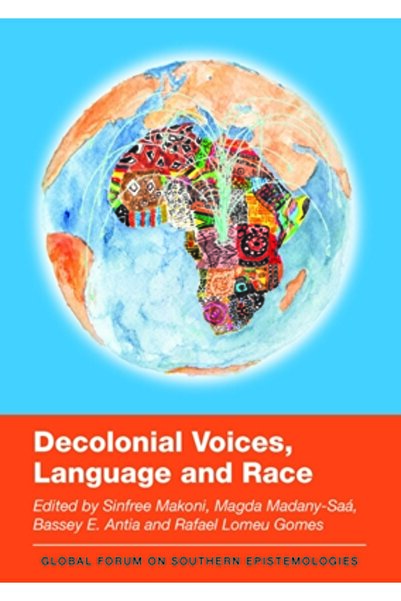 Multilingual Matters Voci decoloniale, limbă și rasă