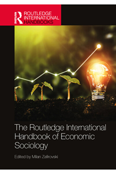 Routledge Manualul Internațional de Sociologie Economică