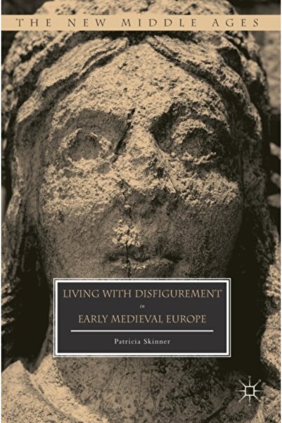 Springer Nature Viața cu desfigurare în Europa medievală timpurie