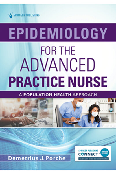 Springer Pub Epidemiologie pentru asistentul medical avansat: o abordare a să...