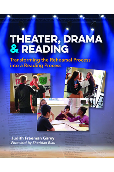 Natl Council Of Teachers Of Ma Teatru, dramă și lectură: Transformarea procesului de repetiție într-un proces de lectură