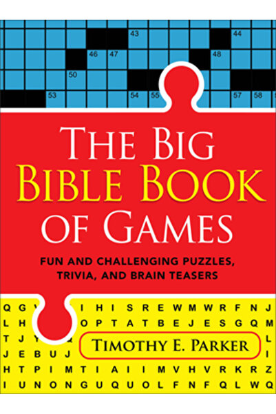 Revel Fleming H The Big Bible Book of Games: Fun and Challenging Puzzles, Trivia, and Brain Teasers