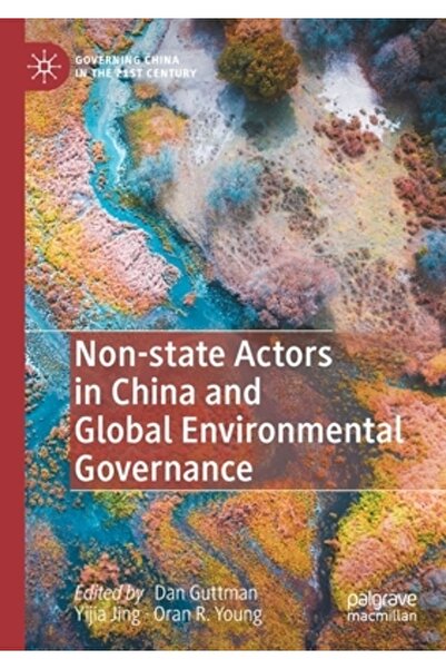 Palgrave Macmillan Ltd Actori nestatali în China și guvernanța globală a medi...
